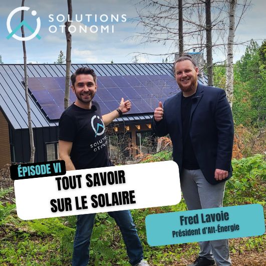 Have you ever wondered if solar energy is right for you? How do you determine what to install? Are you permitted to do so? Is it cost-effective? If you've pondered these questions, then this episode is perfect for you! Join us as we address these inquiries and more with Fred, owner and president of Alt-Énergie.